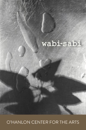 Wabi-Sabi – Sept 2019 (Call for Entries)